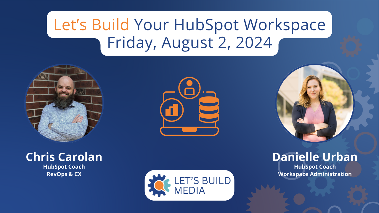 2024-08-02 _ Workspaces in HubSpot _ Episode 030