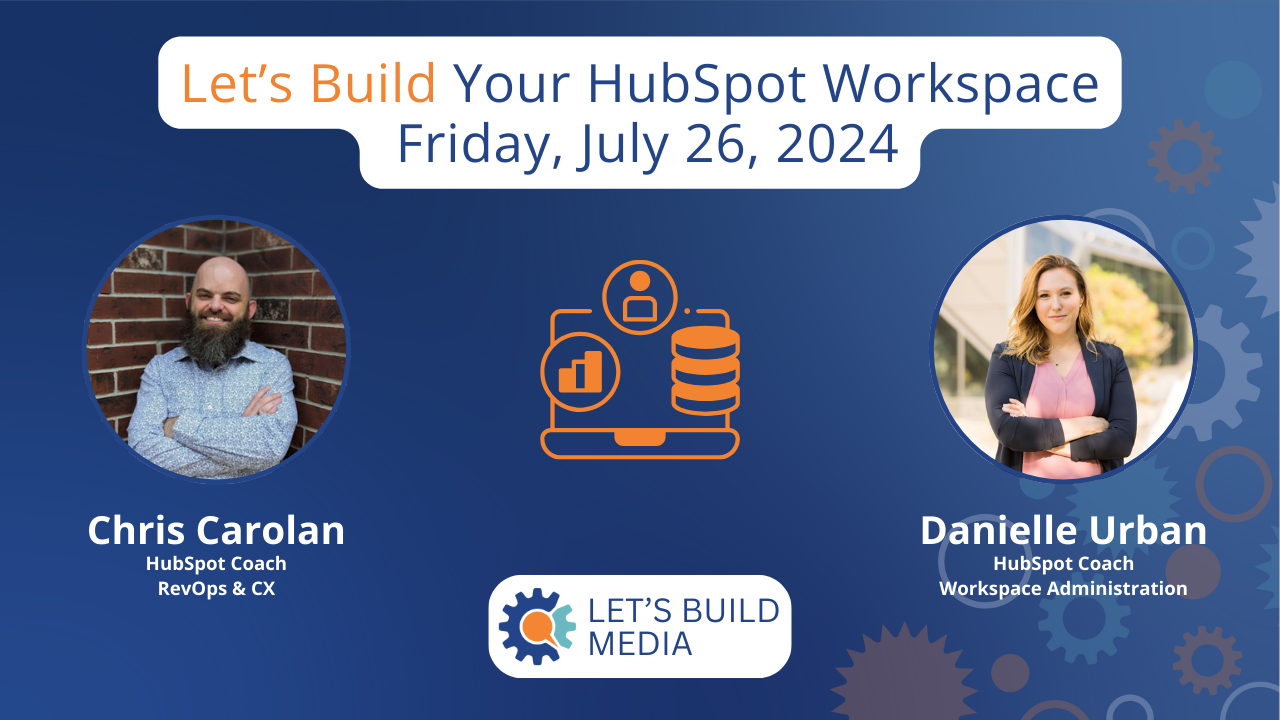 2024-07-26 _ Workspaces in HubSpot _ Episode 019